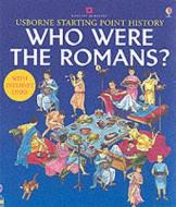 Who Were The Romans? di Phil Roxbee Cox edito da Usborne Publishing Ltd