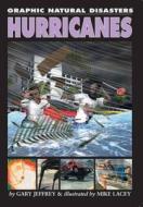 Hurricanes di Gary Jeffrey edito da Hachette Children\'s Books