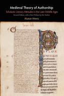 Medieval Theory of Authorship di Alastair Minnis edito da University of Pennsylvania Press