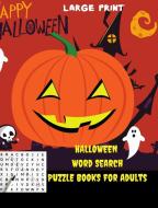 Halloween Word Search Fang-tastic Word Puzzles For Adults di Maudson Marla Maudson edito da Blurb