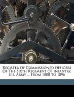 Register Of Commissioned Officers Of The edito da Nabu Press