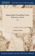 Supreme Bon Ton And Bon Ton By Profession di George Jones edito da Gale Ncco, Print Editions