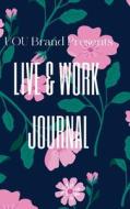 UOU Brand Live & Work Journal UOU Brand Live & Work Journal