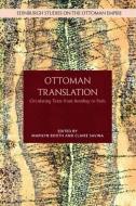 OTTOMAN TRANSLATIONS di BOOTH MARILYN edito da EDINBURGH UNIVERSITY PRESS