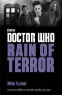 Doctor Who: Rain of Terror di Mike Tucker edito da DIAMOND COMIC DISTRIBUTORS INC