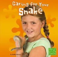 Caring for Your Snake di Kathy Feeney edito da Capstone Press(MN)
