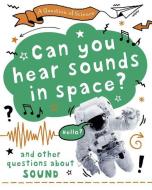 A Question Of Science: Sound di Anna Claybourne edito da Hachette Children's Group