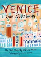Venice di Cees Nooteboom edito da Quercus Publishing