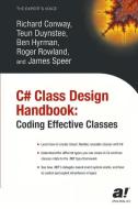 C# Class Design Handbook di Richard Conway edito da Apress