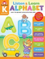 Listen and Learn: Alphabet, Grade K Workbook di Evan-Moor Corporation edito da EVAN MOOR EDUC PUBL