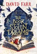 The Book of Stolen Dreams di David Farr edito da SIMON & SCHUSTER BOOKS YOU