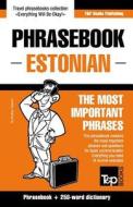 English-Estonian phrasebook & 250-word mini dictionary di Andrey Taranov edito da T&P BOOKS PUB LTD