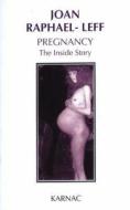 Pregnancy di Joan Raphael-Leff edito da Taylor & Francis Ltd