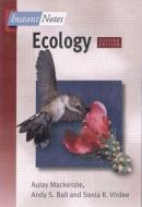 BIOS Instant Notes in Ecology di Aulay MacKenzie, Andy Ball, Sonia Virdee edito da Taylor & Francis Ltd