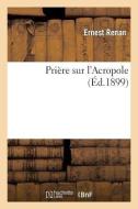 Pri re Sur l'Acropole di Ernest Renan edito da Hachette Livre - Bnf