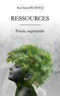 Ressources di Paul-Henri Ducrocq edito da Books on Demand