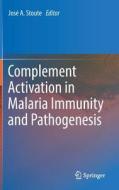 Complement Activation in Malaria Immunity and Pathogenesis edito da Springer-Verlag GmbH