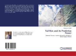 Tail Risk and its Predictive Power di Muhammad Kashif edito da LAP Lambert Academic Publishing
