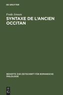 Syntaxe de l'ancien occitan di Frede Jensen edito da De Gruyter