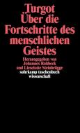 Über die Fortschritte des menschlichen Geistes di Anne Robert Jacques Turgot edito da Suhrkamp Verlag AG