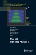 Qcd And Numerical Analysis Iii edito da Springer-verlag Berlin And Heidelberg Gmbh & Co. Kg