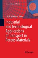 Industrial and Technological Applications of Transport in Porous Materials edito da Springer Berlin Heidelberg