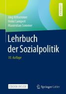 Lehrbuch der Sozialpolitik di Jörg W. Althammer, Heinz Lampert (1930-2007) edito da Springer-Verlag GmbH