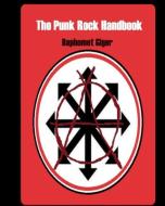 The Punk Rock Handbook di Baphomet Giger edito da tredition