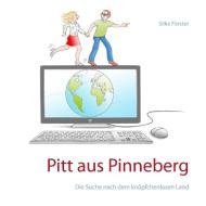 Pitt aus Pinneberg di Silke Förster edito da Books on Demand