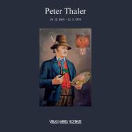 Peter Thaler di Peter Fischer, Hannes Hofinger edito da Books on Demand