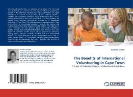 The Benefits of International Volunteering in Cape Town di Susanne Steckel edito da LAP Lambert Acad. Publ.