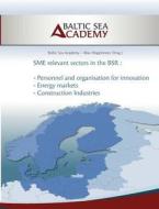 SME relevant sectors in the BSR edito da Books on Demand