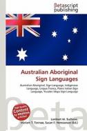 Australian Aboriginal Sign Languages edito da Betascript Publishing