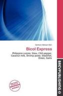 Bicol Express edito da Brev Publishing
