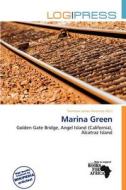 Marina Green edito da Log Press