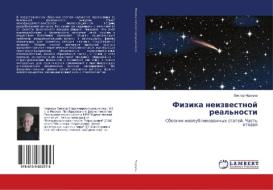 Fizika neizvestnoj real'nosti di Viktor Chernuha edito da LAP Lambert Academic Publishing