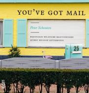 You've Got Mail di Peter Schouten edito da Gingko Press GmbH