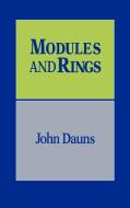 Modules and Rings di John Dauns edito da Cambridge University Press