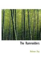 The Ramrodders di Holman Day edito da Bibliolife