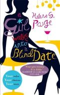 A Girl Walks Into A Blind Date di Helena S. Paige edito da Little, Brown Book Group