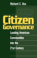 Citizen Governance di Richard C. Box edito da SAGE Publications, Inc