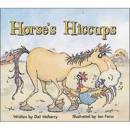 Horse's Hiccups di Dot Meharry edito da Shortland Publications (usa) Incorporated