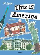 This is America di Miroslav Sasek edito da Universe Publishing