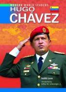 Levin, J:  Hugo Chavez di Judith Levin edito da Chelsea House Publishers