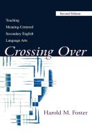 Crossing Over di Harold M. Foster edito da Routledge