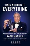 From Nothing To Everything di Rami Ranger edito da Harriman House Publishing