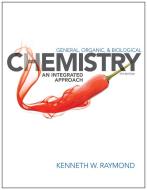 General Organic and Biological Chemistry di Kenneth W. Raymond edito da John Wiley & Sons Inc