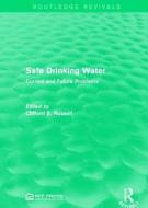 Safe Drinking Water edito da Taylor & Francis Ltd