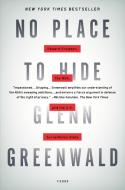 No Place to Hide di Glenn Greenwald edito da Macmillan USA