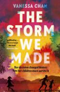 The Storm We Made di Vanessa Chan edito da Hodder & Stoughton